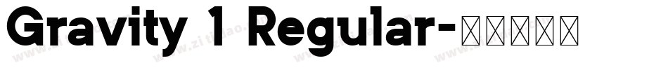 Gravity 1 Regular字体转换